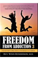 Freedom from Addiction 3