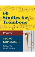 Kopprasch: 60 Studies for Trombone, Vol. 1