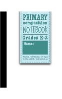 Primary Composition Notebook: (Primary Composition Notebook)