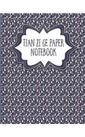 Tian Zi Ge Paper Notebook