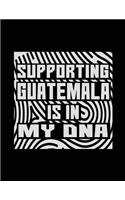 Supporting Guatemala Is In My DNA