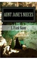 Aunt Jane's Nieces