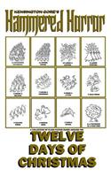 Kensington Gore's Hammered Horror - Twelve Days of Christmas