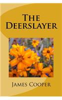 The Deerslayer