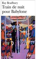 Train de Nuit Pour Babylo