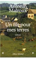 Fils Pour Mes Terres (Un)