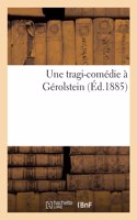 Une Tragi-Comédie À Gérolstein
