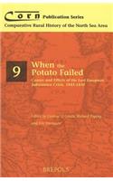 Corn 09 When the Potato Failed