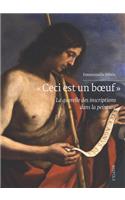 Ceci Est Un Boeuf: La Querelle Des Inscriptions Dans La Peinture