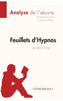 Feuillets d'Hypnos de René Char (Analyse de l'oeuvre)