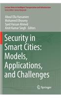 Security in Smart Cities: Models, Applications, and Challenges