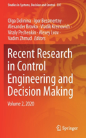 Recent Research in Control Engineering and Decision Making