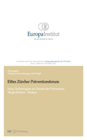 Elftes Zürcher Präventionsforum