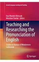 Teaching and Researching the Pronunciation of English