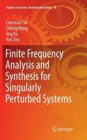 Finite Frequency Analysis and Synthesis for Singularly Perturbed Systems