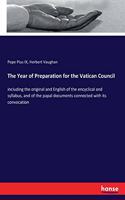 The Year of Preparation for the Vatican Council