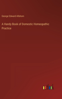 Handy Book of Domestic Homeopathic Practice