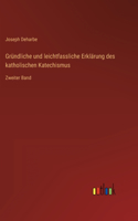 Gründliche und leichtfassliche Erklärung des katholischen Katechismus