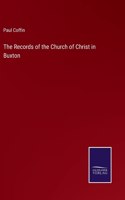 The Records of the Church of Christ in Buxton