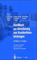 Handbuch Zur Abrechnung Von Krankenhausleistungen: CD-ROM Zur 12. Auflage