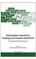Earthquakes Induced by Underground Nuclear Explosions