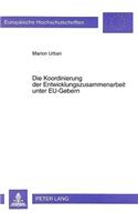 Die Koordinierung Der Entwicklungszusammenarbeit Unter Eu-Gebern