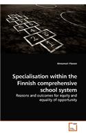 Specialisation within the Finnish comprehensive school system