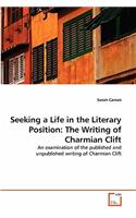 Seeking a Life in the Literary Position