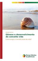Gênese e desenvolvimento do conceito vida