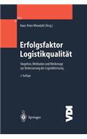 Erfolgsfaktor Logistikqualität