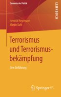 Terrorismus Und Terrorismusbekämpfung
