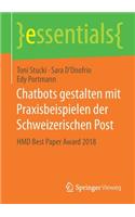 Chatbots Gestalten Mit Praxisbeispielen Der Schweizerischen Post