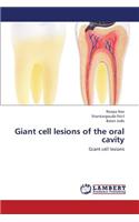 Giant Cell Lesions of the Oral Cavity