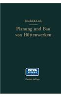 Planung Und Bau Von Hüttenwerken