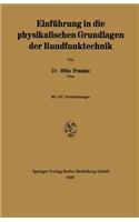 Einführung in die physikalischen Grundlagen der Rundfunktechnik