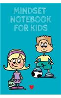 Mindset Notebook For Kids