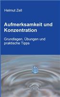 Aufmerksamkeit und Konzentration