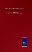 Lessons of Middle Age