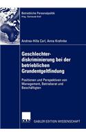 Geschlechterdiskriminierung Bei Der Betrieblichen Grundentgeltfindung