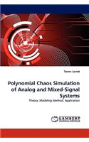 Polynomial Chaos Simulation of Analog and Mixed-Signal Systems