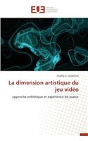 La Dimension Artistique Du Jeu Vid?o