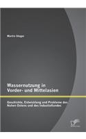 Wassernutzung in Vorder- und Mittelasien