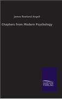 Chapters from Modern Psychology