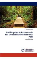 Public-Private Partnership for Coastal Alerce National Park