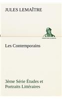 Les Contemporains, 3ème Série Études et Portraits Littéraires