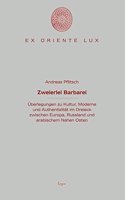Zweierlei Barbarei