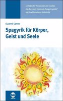 Spagyrik fur Korper, Geist und Seele (Phonix)