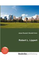 Robert L. Lippert