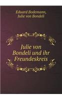 Julie von Bondeli und ihr Freundeskreis