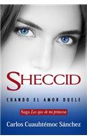 Ojos de Mi Princesa 3, Los. Sheccid, Cuando El Amor Duele